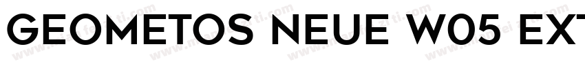 Geometos Neue W05 Extra Bold字体转换